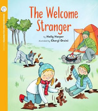 The Welcome Stranger : Oxford Level 8: Pack of 6 - Holly Harper