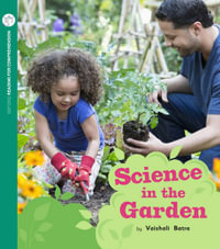 Science in the Garden : Oxford Level 10: Pack of 6 - Gordon Coutts