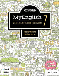 Oxford MyEnglish 7 WA Student book + obook assess : Oxford MyEnglish WA - Rachel Williams