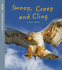 ORFC Decodable Book 32 - Swoop, Creep and Cling Pack : Oxford Reading for Comprehension Decodables - Cara Torrance