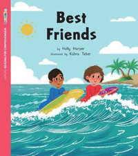 ORFC Decodable Book 45 Best Friends : Oxford Reading for Comprehension Decodables - Holly Harper