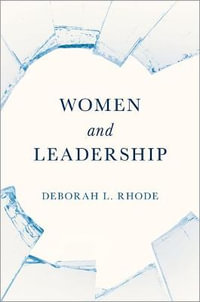 Women and Leadership - Deborah L. Rhode