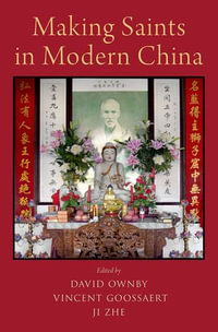Making Saints in Modern China - David Ownby