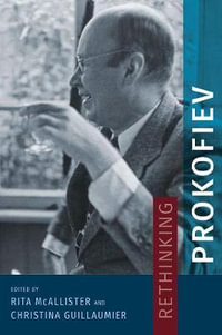 Rethinking Prokofiev - Rita McAllister