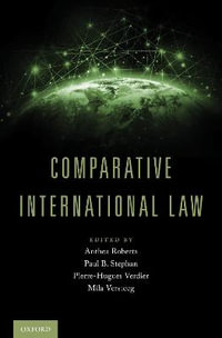 Comparative International Law - Anthea Roberts