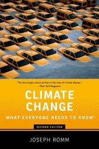 Climate Change : What Everyone Needs to Know - Joseph Romm