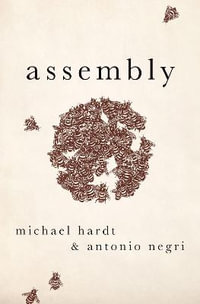 Assembly (NiP) : Heretical Thought - Michael Hardt