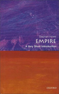 Empire : A Very Short Introduction - Stephen Howe