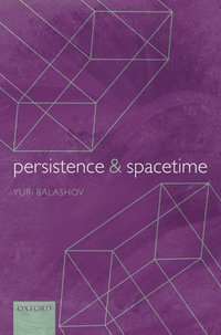 Persistence and Spacetime - Yuri Balashov