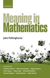 Meaning in Mathematics - John Polkinghorne