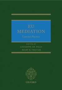 EU Mediation Law and Practice - Giuseppe De Palo
