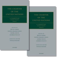 The Charter of the United Nations : A Commentary - Bruno Simma