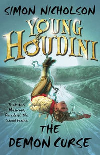 Young Houdini The Demon Curse : The Demon Curse - Simon Nicholson