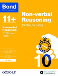 Bond 11 Non Verbal Reasoning 10 Minute Tests 7 to 8 Years : 7-8 years - Alison Primrose