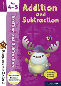 Progress with Oxford Addition and Subtraction Age 4-5 : Progress with Oxford - Giles Clare