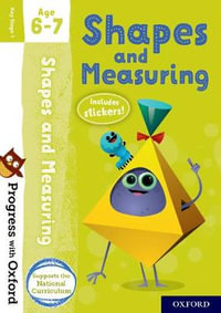 Progress with Oxford Shape and Measuring Age 6-7 : Progress with Oxford - Sarah Snashall