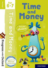 Progress with Oxford Time and Money Age 6-7 : Progress with Oxford - Debbie Streatfield