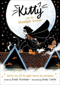 Kitty and the Moonlight Rescue - Paula Harrison