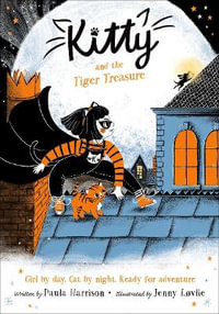 Kitty and the Tiger Treasure - Paula Harrison