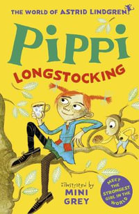 Pippi Longstocking (World of Astrid Lindgren) : Pippi Longstocking - Astrid Lindgren