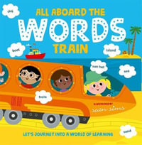 All Aboard the Words Train - Sean Sims