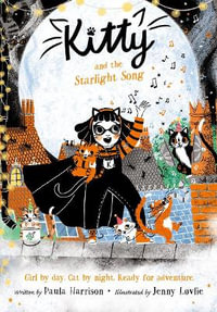 Kitty and the Starlight Song - Paula Harrison