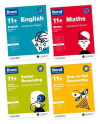 Bond 11+ English Maths Non-verbal Reasoning Verbal Reasoning : Assessment Papers 8-9 years Bundle - Bond 11+