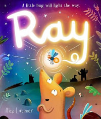 Ray - Alex Latimer