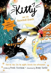 Kitty and the Snowball Bandit - Paula Harrison