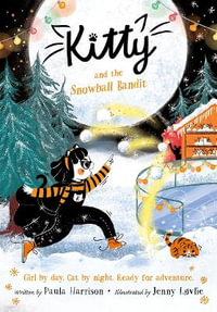 Kitty and the Snowball Bandit - Paula Harrison