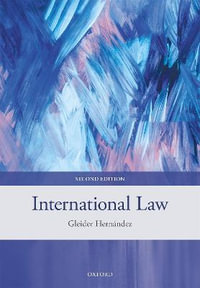 International Law : 2nd edition - Gleider Hernández