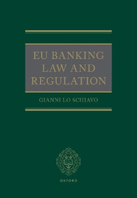 EU Banking Law and Regulation - Gianni Lo Schiavo