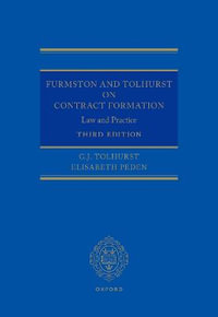 Furmston and Tolhurst on Contract Formation : Law and Practice 3e - G.J. Tolhurst