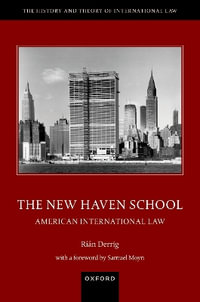 The New Haven School : American International Law - Rian -Sasakawa Global Ocean Institute) Derrig