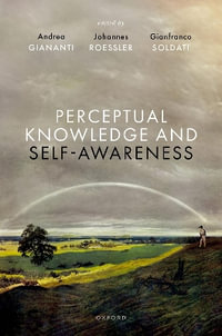 Perceptual Knowledge and Self-Awareness - Andrea Giananti