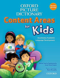 Oxford Picture Dictionary Content Areas for Kids : English Dictionary - Jenni Santamaria