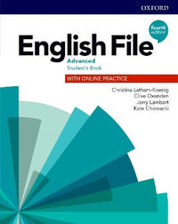 English File Advanced Student's Book with Online Practice : 4th Edition - Christina Latham-Koenig