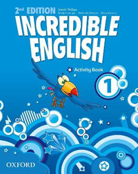 Incredible English 1 Activity Book : 1: Activity Book - Sarah Phillips