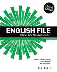 English File Intermediate Workbook : With Key - Clive Oxenden