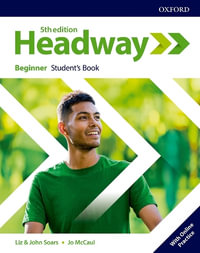 Headway Beginner Student's Book and Student Resource Centre Pack : Beginner: Student's Book with Online Practice - Liz and John Soars