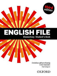 English File Elementary Student Book : Elementary: Student's Book - Oxford Editor