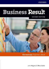 Business Result Elementary Teachers Book+dvd Pack : Business English you can take to work today - John Hughes