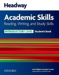 Headway Academic Skills Introductory Reading, Writing, and Study Skills : Student's Book - Oxford Editor