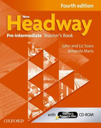 New Headway Pre-Intermediate Teacher's Book : with Teacher's Resource Disc - John Soars