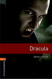 Oxford Bookworms Library Level 2 Dracula : Level 2: : Dracula - Bram Stoker