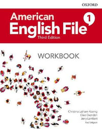 American English File : Level 1: Workbook - Christina Latham-Koenig