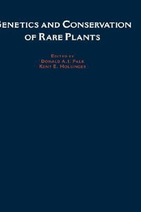 Genetics and Conservation of Rare Plants - Donald A. Falk