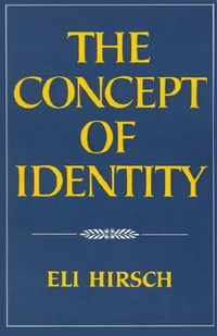 The Concept of Identity - Eli Hirsch