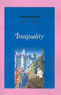 Inequality : Oxford Ethics - Larry S. Temkin