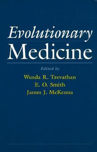 Evolutionary Medicine - Wenda R. Trevathan